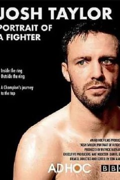 Josh Taylor： Portrait of a Fighter 2022