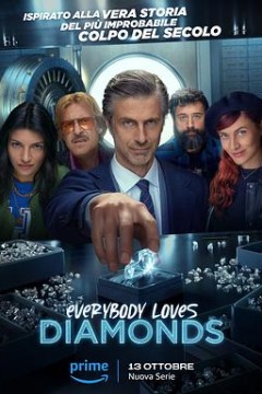 钻石的诱惑 Everybody Loves Diamonds
